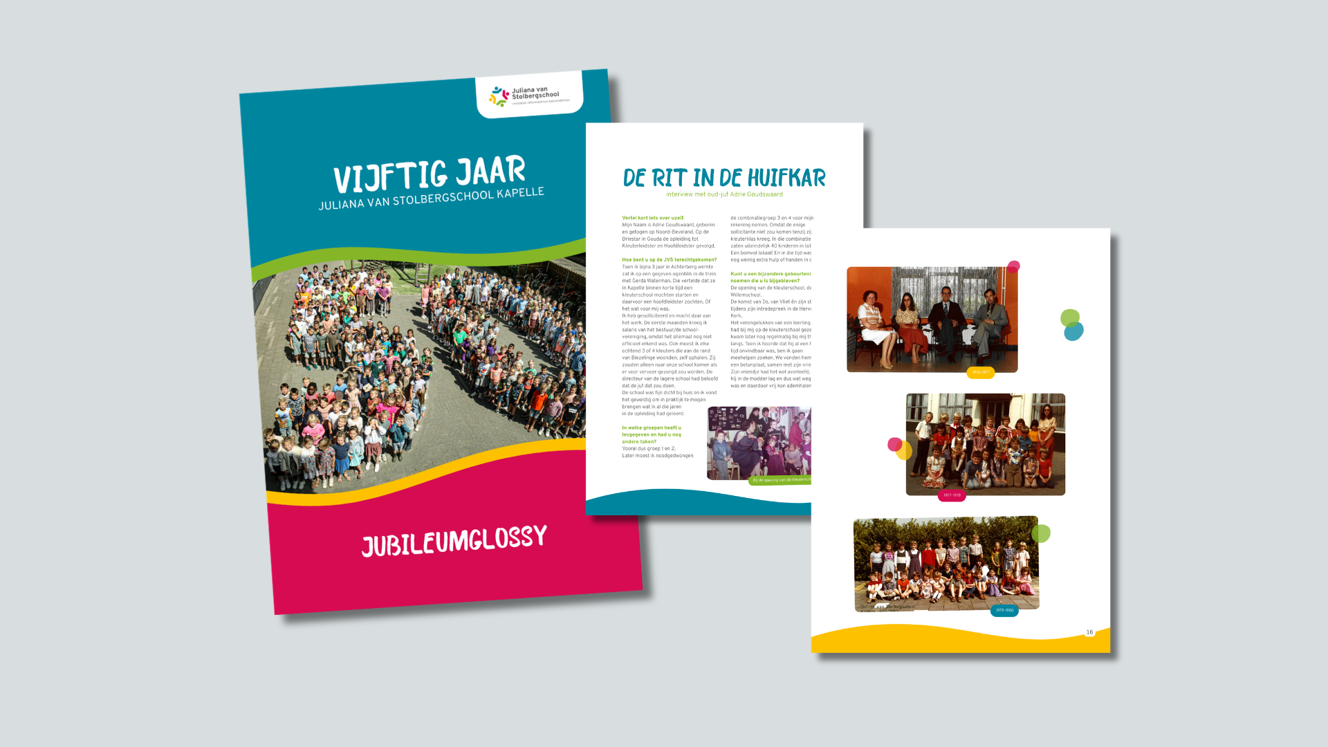 Jubileumglossy Julianaschool Kapelle | Unieck communicatie